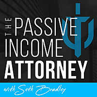 The Passive Income Attorney Podcast