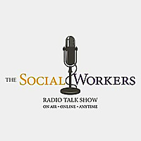 The Social Workers Radio Talk Show