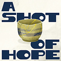 A Shot of Hope: Recovery Stories