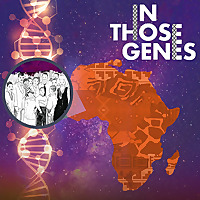 In Those Genes