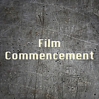 Film Commencement