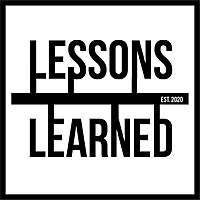 Lessons Learned