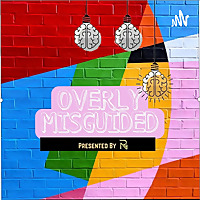 Overly Misguided
