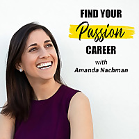 Find Your Passion Career Podcast