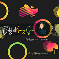 Budget Money Grow Podcast