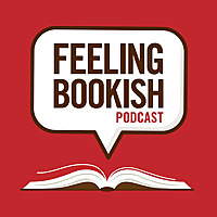 Feeling Bookish Podcast