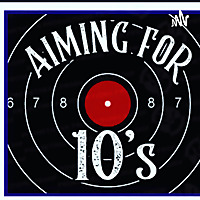 Aiming for 10's