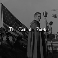 The Catholic Patriot | Engaging and Transforming Culture