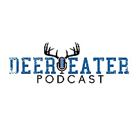 Deer Eater Podcast