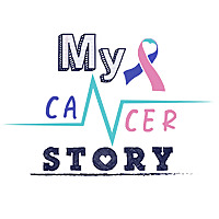 My Cancer Story