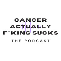 Cancer Actually F**king Sucks