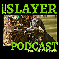 The Slayer Hunting Podcast