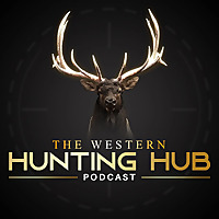 The Western Hunting Hub Podcast