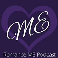Romance ME Podcast