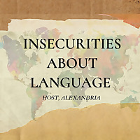 Insecurities about Language