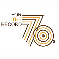 For the Record: The 70s