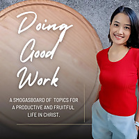 Doing Good Work