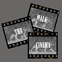 Walk the Cinema Podcast