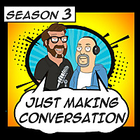 Just Making Conversation