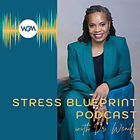 Stress Blueprint Podcast