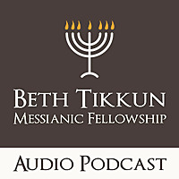 Beth Tikkun Messianic Congregation