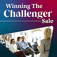 Winning the Challenger Sale