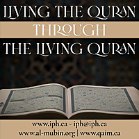 Living The Quran Through The Living Quran