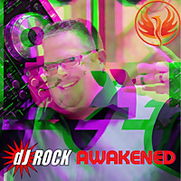 The DJ Rock Awakened Podcast