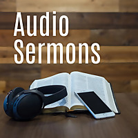 Audio Sermons Berean Bible Society