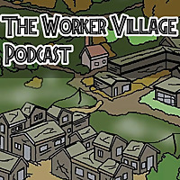 The Worker Village