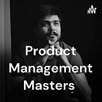 Product Management Masters