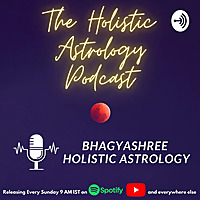 The Holistic Astrology Podcast