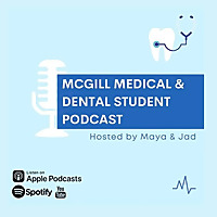 McGill Medical & Dental Student Podcast