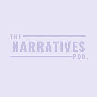The Narratives Podcast