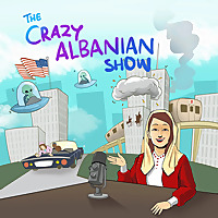 The Crazy Albanian Show
