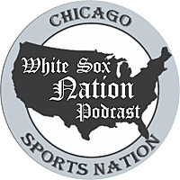 White Sox Nation Podcast