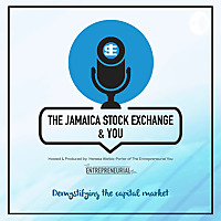 The Jamaica Stock Exchange & You