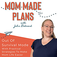 Mom Made Plans - Intentional Motherhood