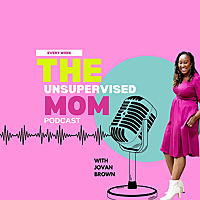 The Unsupervised Mom
