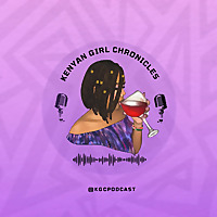 Kenyan Girl Chronicles