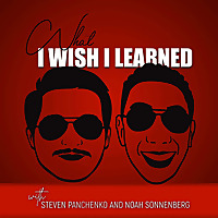 What I Wish I Learned