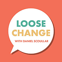 Loose Change - Conversations about social change