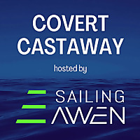 Covert Castaway Sailing with SV AWEN