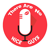 There Are No Nice Guys