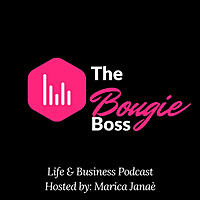 The Bougie Boss Podcast