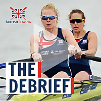 The Debrief from British Rowing