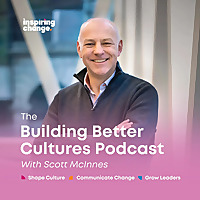 Building Better Cultures