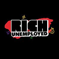 Rich & Unemployed Network