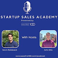 Startup Sales Academy presented by SaaS First 100