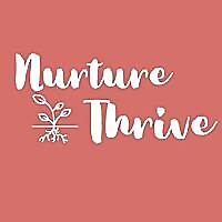 Nurture and Thrive